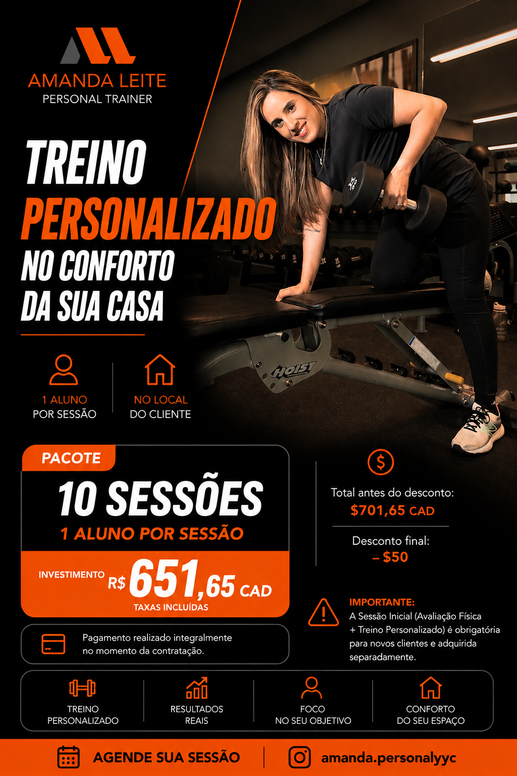 PACOTE • 10 SESSÕES (Desconto de $50,00) • 1 ALUNO POR SESSÃO • No local do cliente